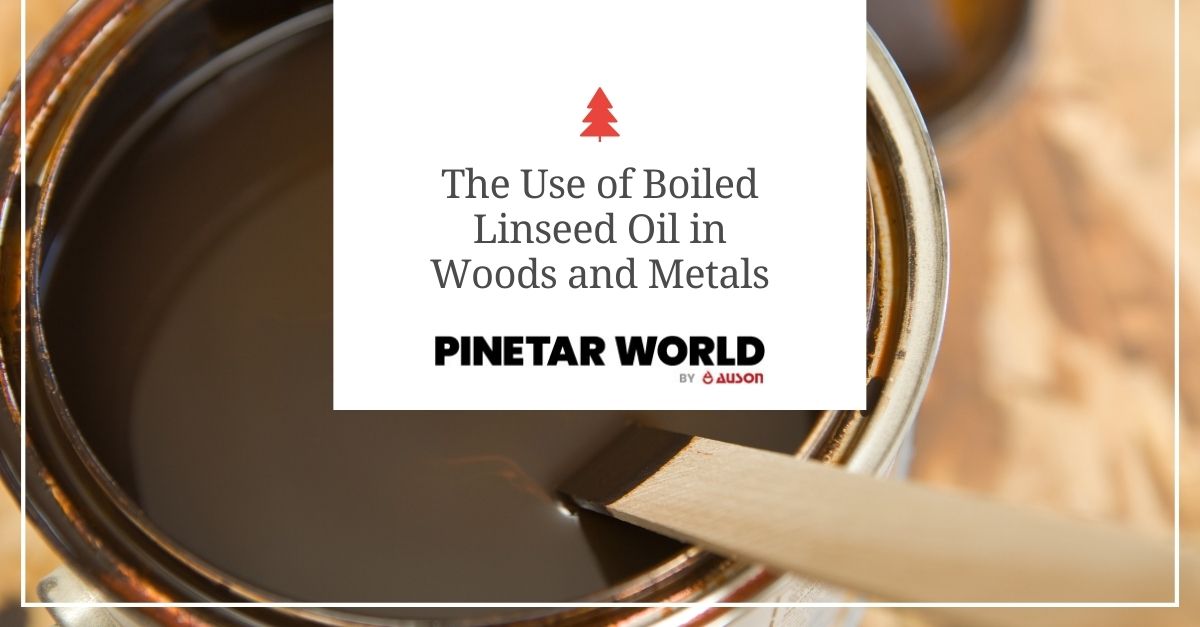 Boiled Linseed Oil to be Used for Wood and Metal